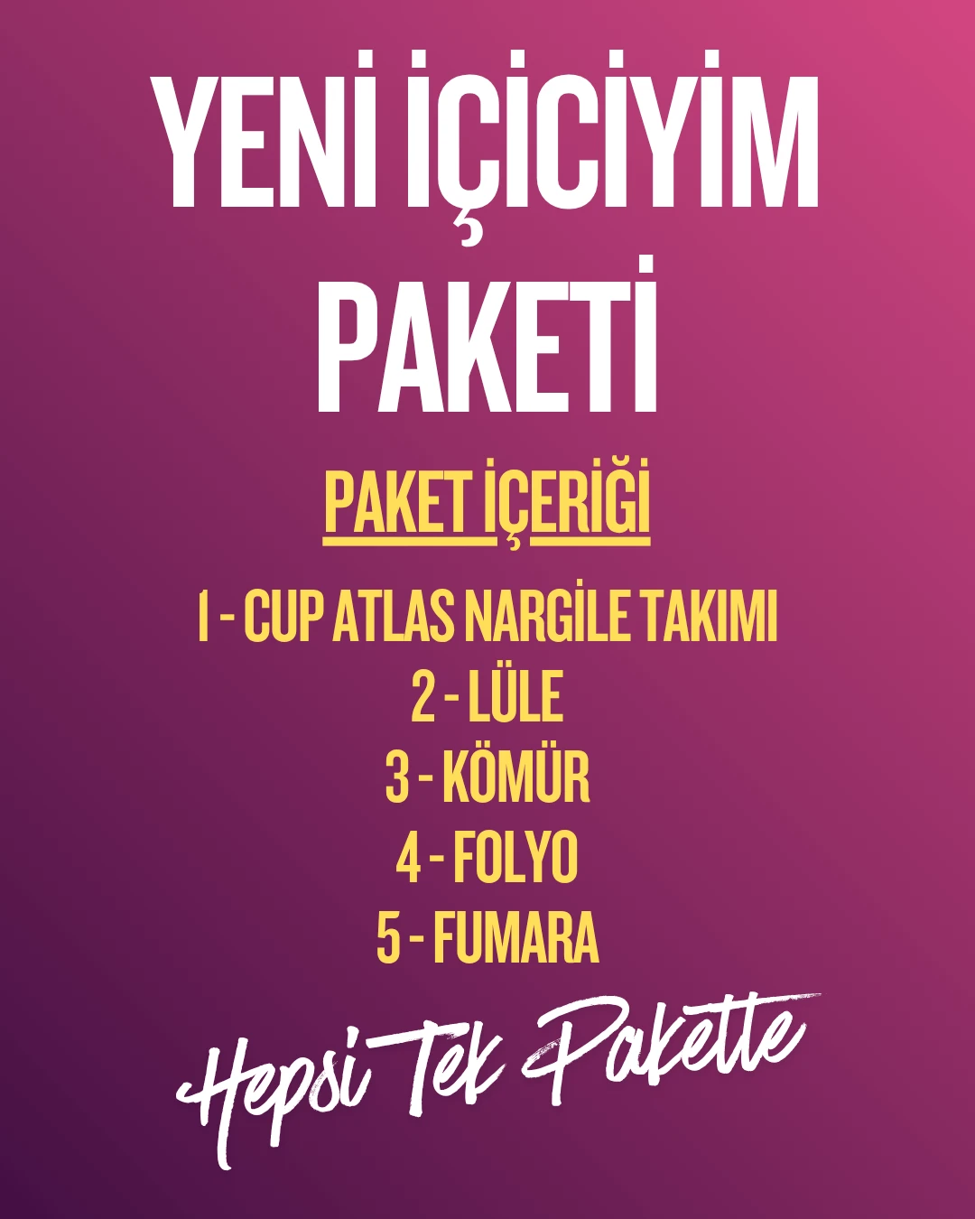 Yeni İçiciyim Paketi Full Set